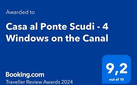 Casa Al Ponte Scudi - 4 Windows On The Canal